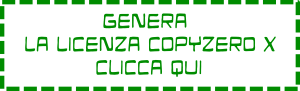 [immagine] Genera la LICENZA COPYZERO X v.2.3